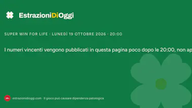 Super Win for Life di lunedì 19 ottobre 2026: estrazione alle 20:00